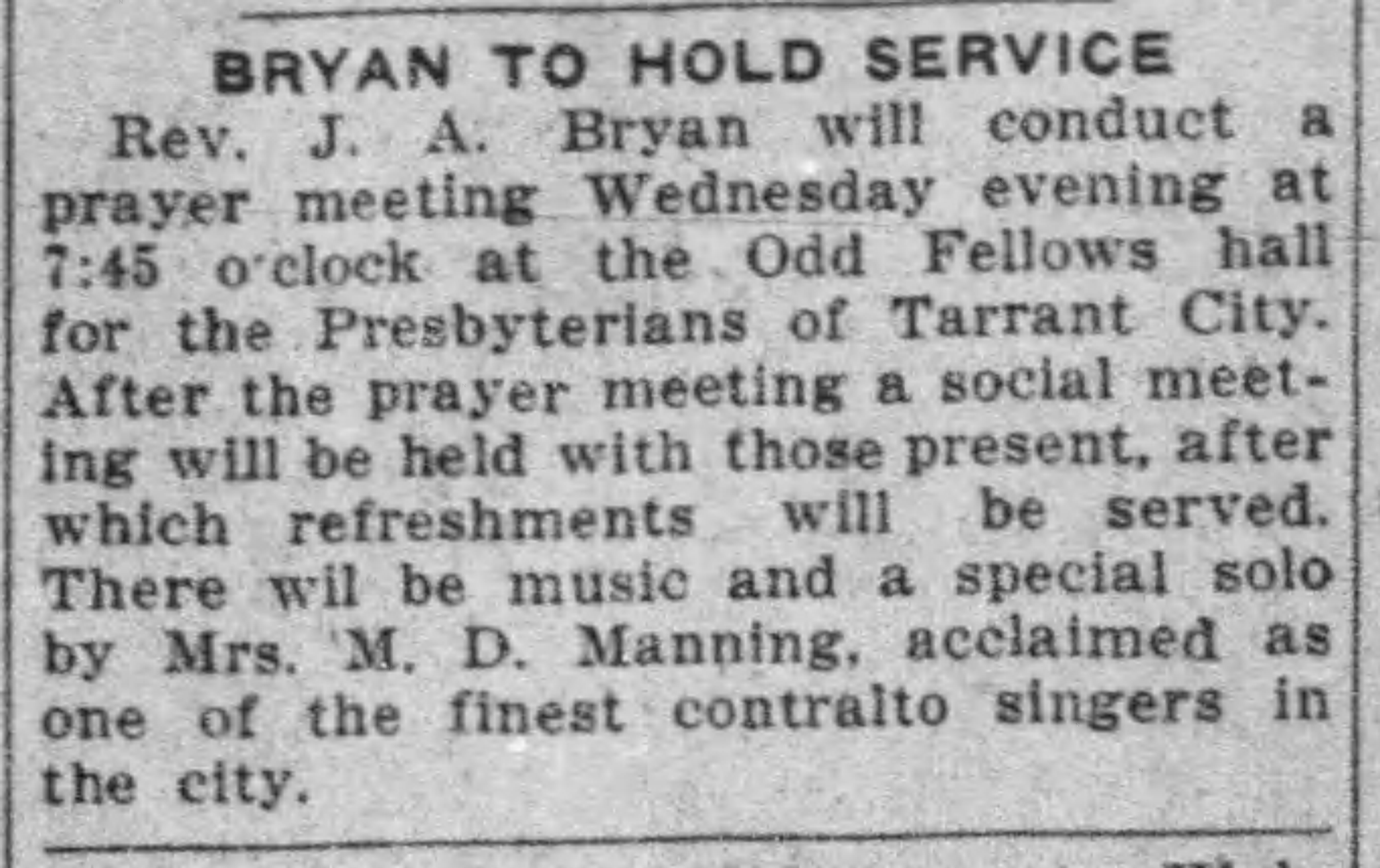 Bryan To Hold Service
